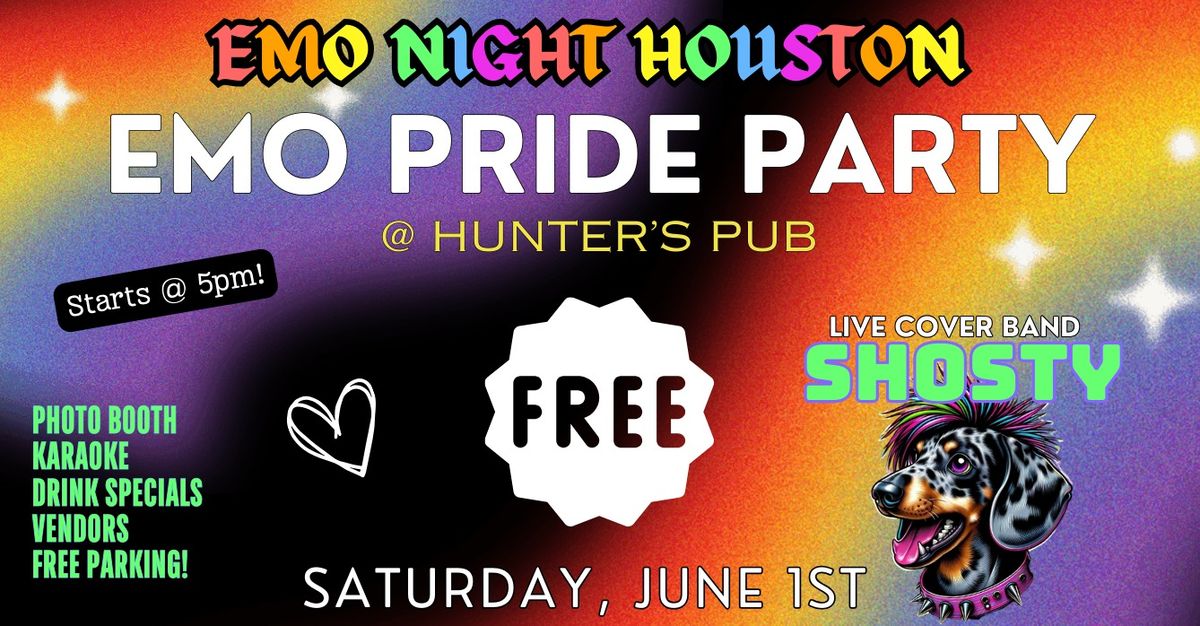 EMO PRIDE PARTY! w\/Shosty @ Hunter's Pub