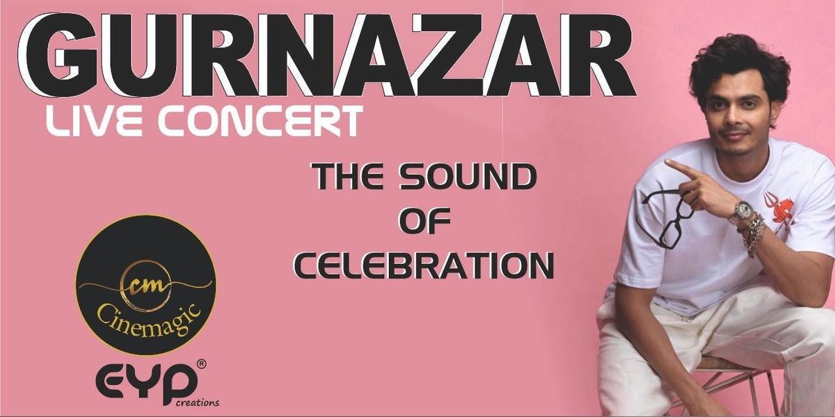 Gurnazar: The Sound of Celebration