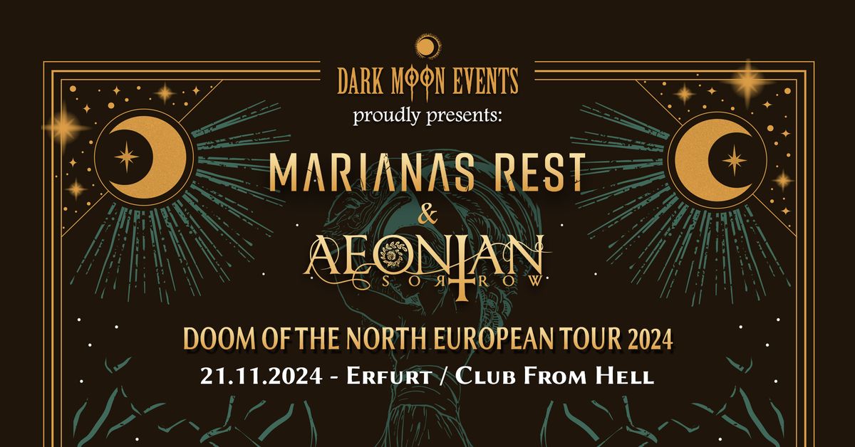 Doom Of The North Tour: Marianas Rest (FIN) \/\/ Aeonian Sorrow (FIN\/GRE) @ Club From Hell Erfurt