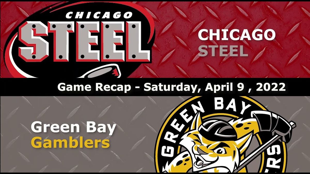 Chicago Steel at Green Bay Gamblers