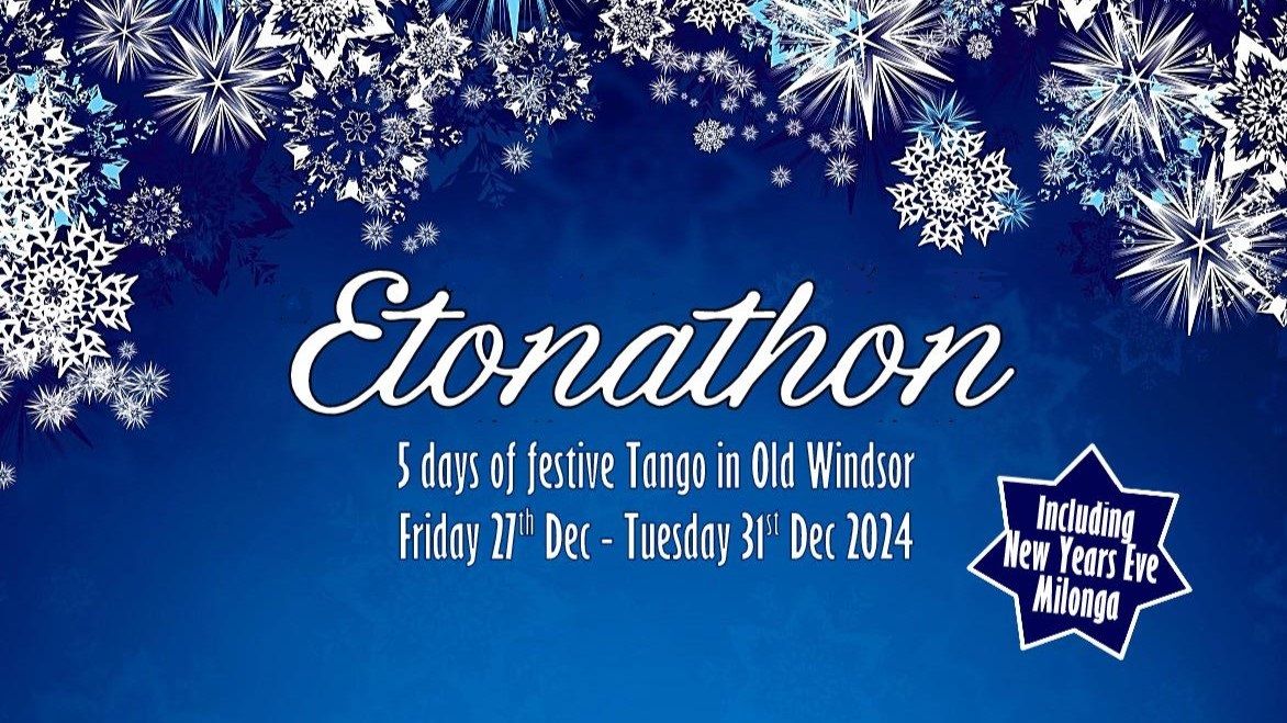 Etonathon 2024 ~ 5 days of Tango