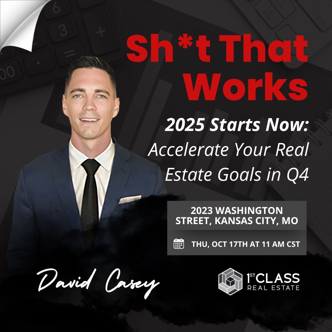 2025 Starts NOW: Accelerate Your Real Estate Goals in Q4 