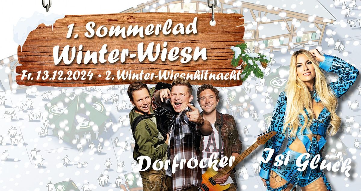 2. Winter-Wiesnhitnacht mit Dorfrocker & Isi Gl\u00fcck