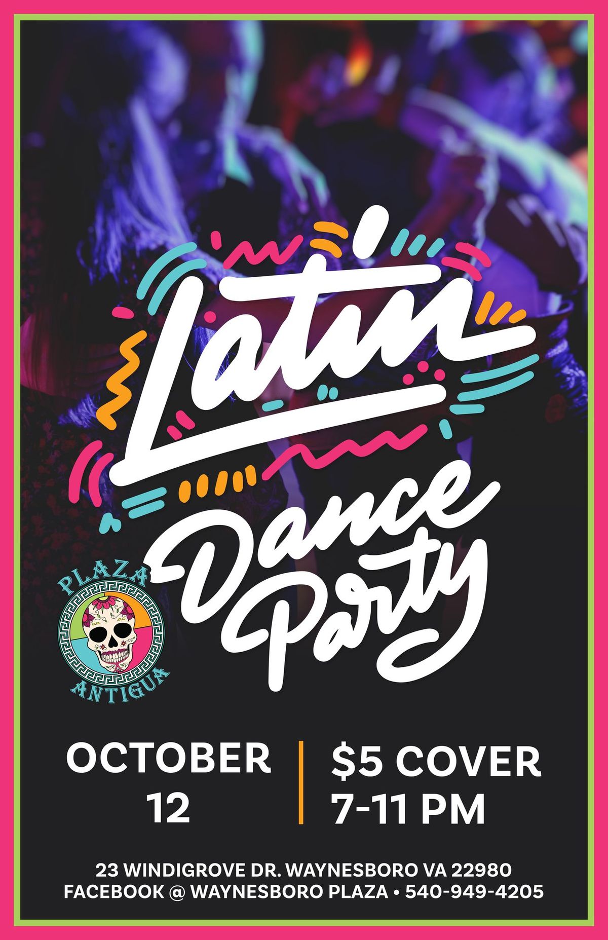 Latin Dance Party - Noche Latina en Plaza Antigua