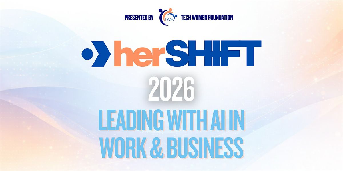 herSHIFT: Leading with AI in Work & Business