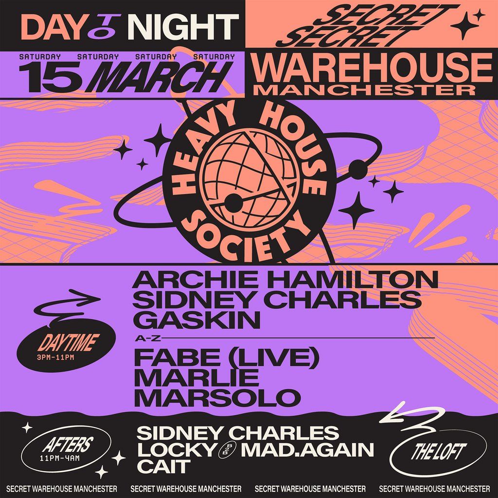 Heavy House Society @ Secret Warehouse