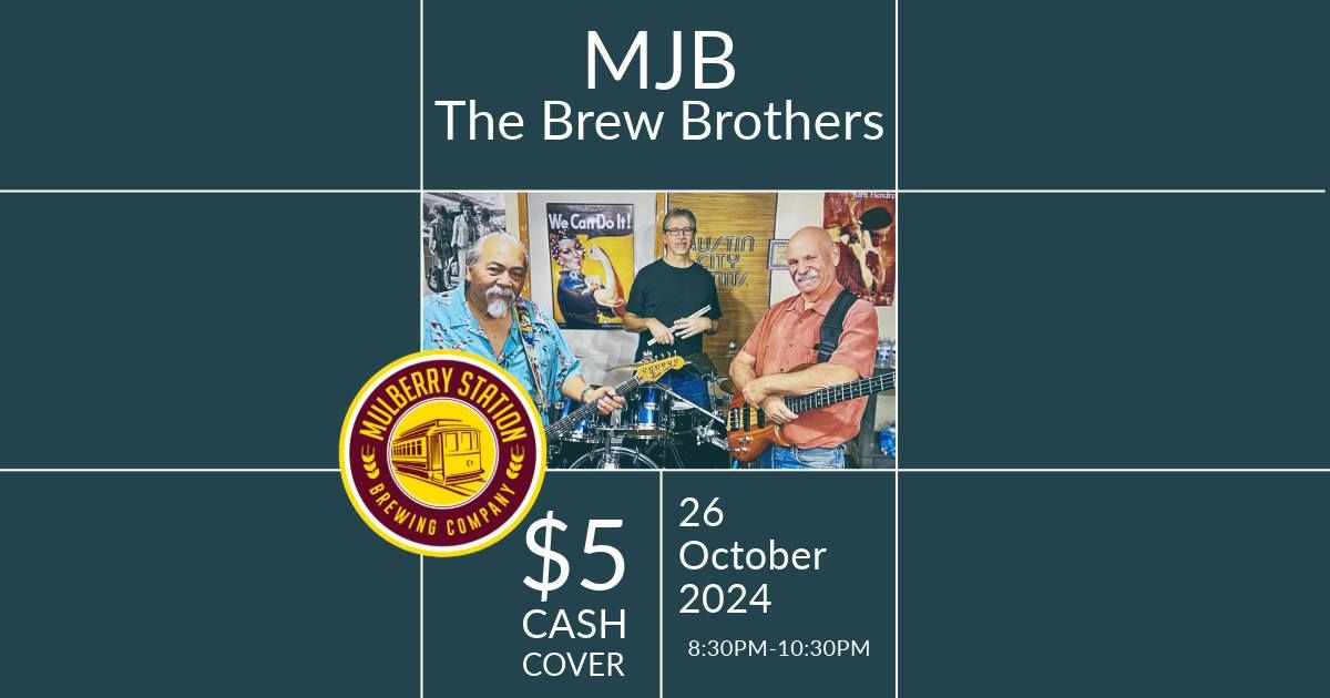 MJB - The Brew Brothers