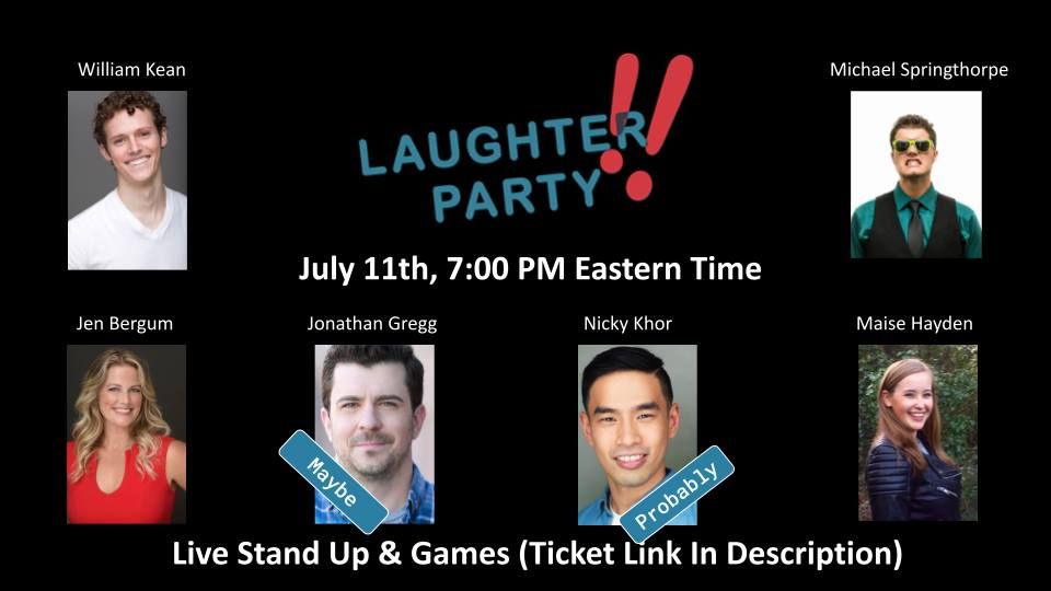 Laughter Party Live! (July 11th)