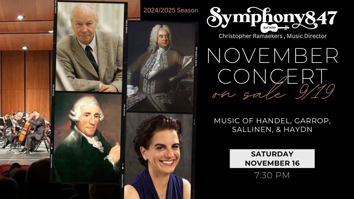 Symphony847: 2024\/25 Season Opening Concert