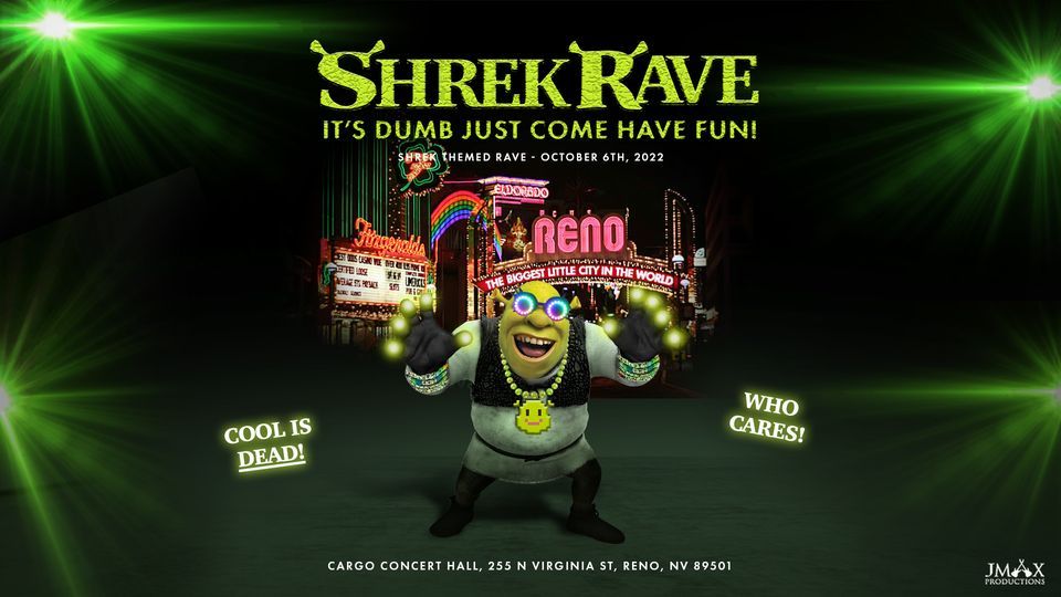 SHREK RAVE at Cargo Concert Hall