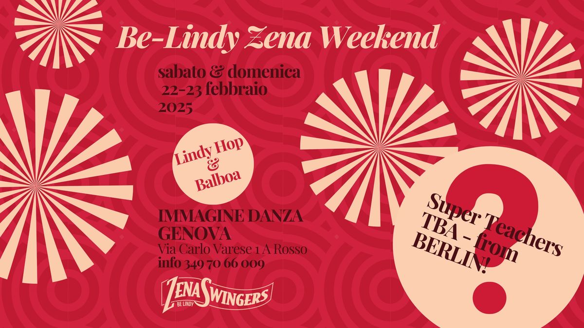 BE-LINDY ZENA WEEKEND! Workshop & Parties