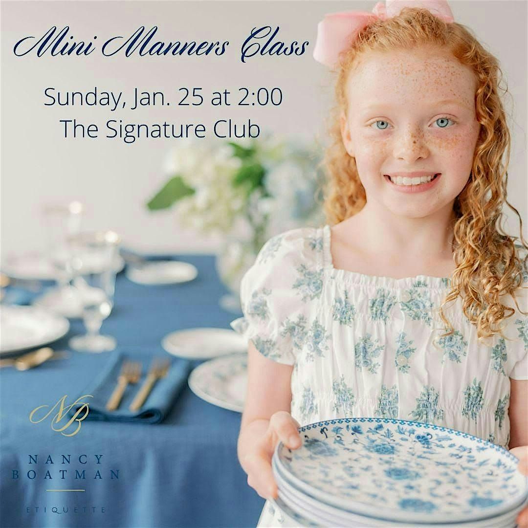 Mini Manners Class with Nancy Boatman