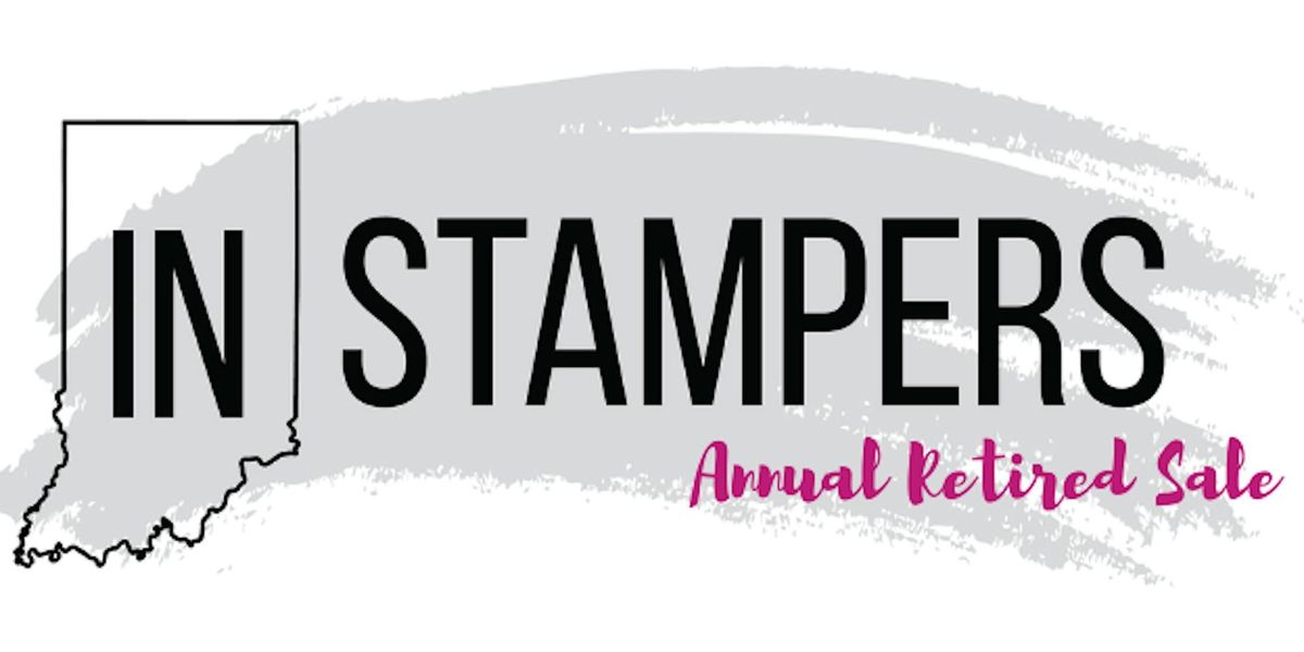 IN Stampers Annual Retired Sale