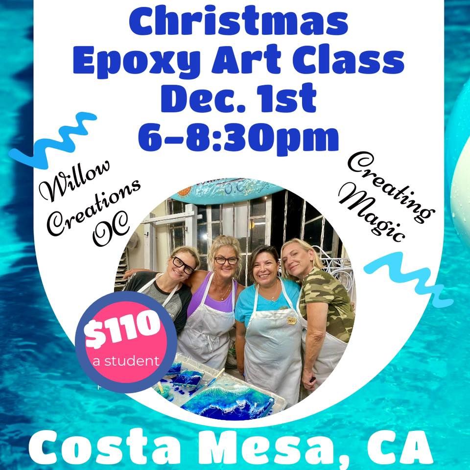 Epoxy Art Class, Willow Creations OC, Costa Mesa, 1 December 2022