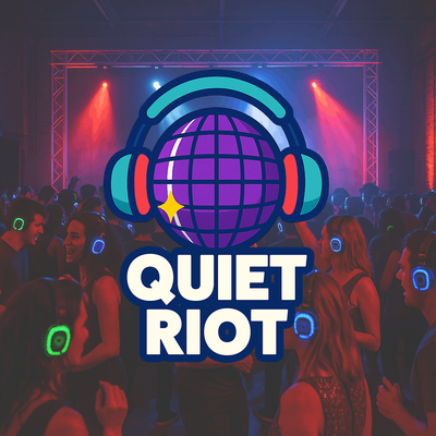 Quiet Riot Silent Disco