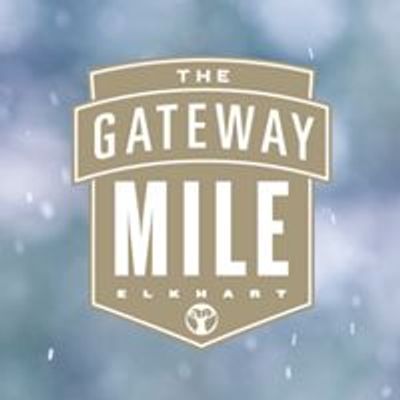 Downtown Elkhart - The Gateway Mile