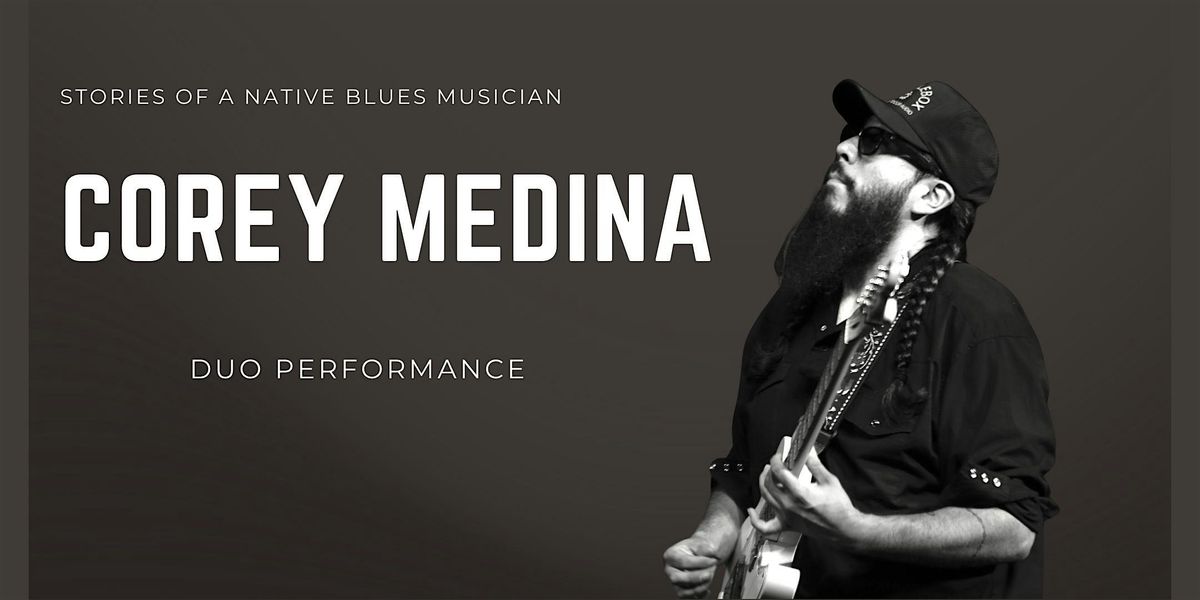 Corey Medina (Duo)