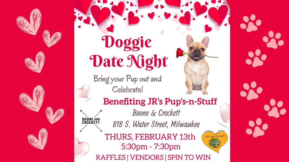 3rd Annual Doggie Date Night with JR's Pups-N-Stuff!