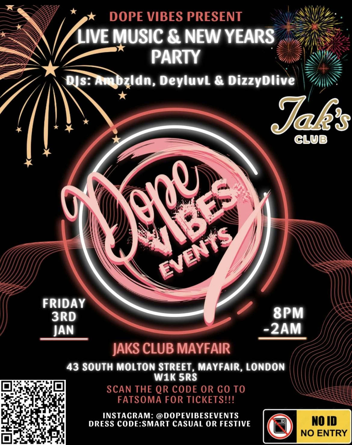 Dope Vibes Events Live Music &amp; New Years Party @ Jaks Mayfair 