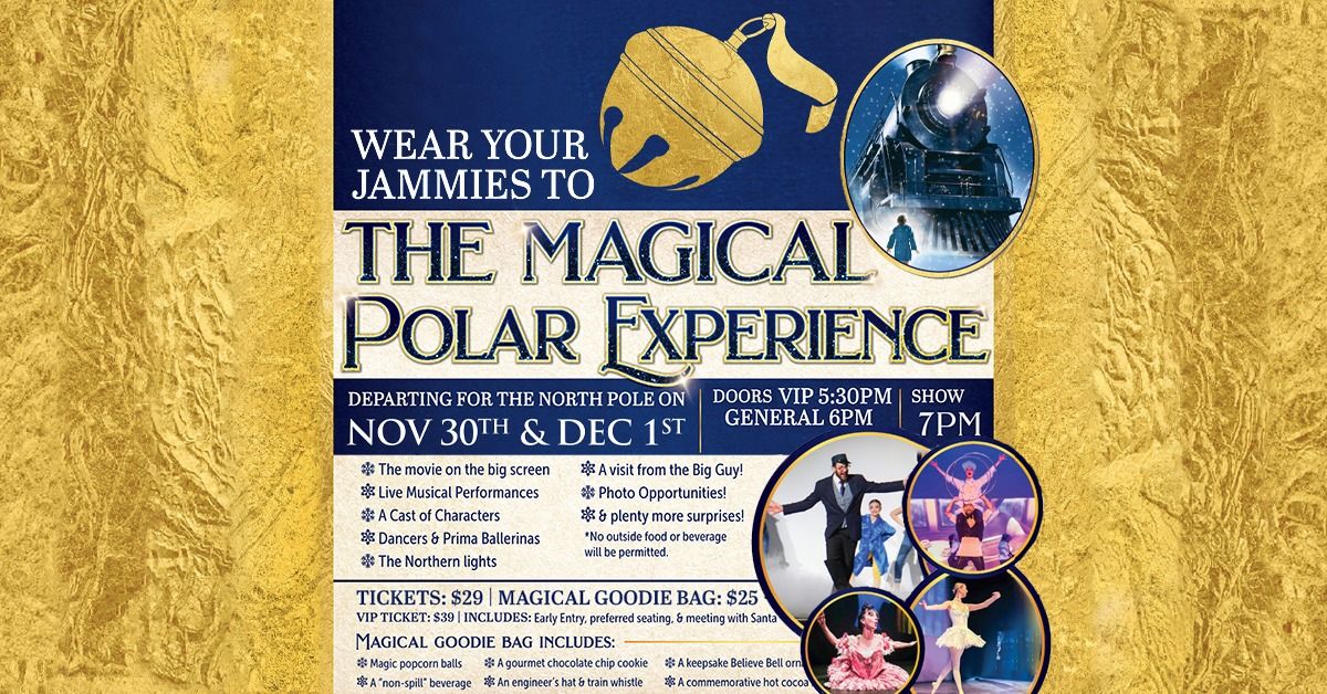 THE MAGICAL POLAR EXPERIENCE