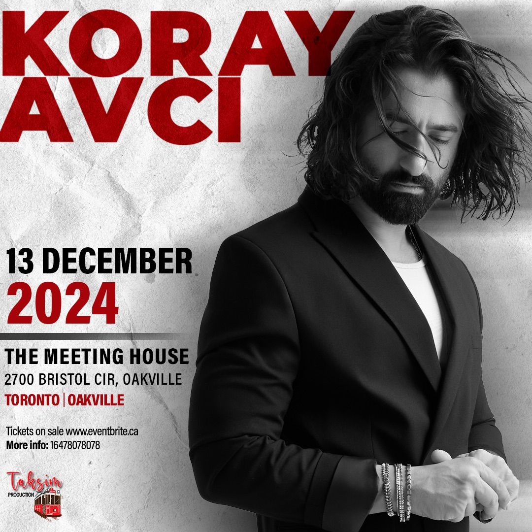 Koray Avc\u0131 Concert Toronto