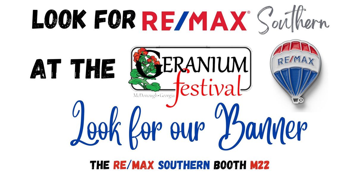 RE\/MAX Southern @ The 2024 Geranium Festival 