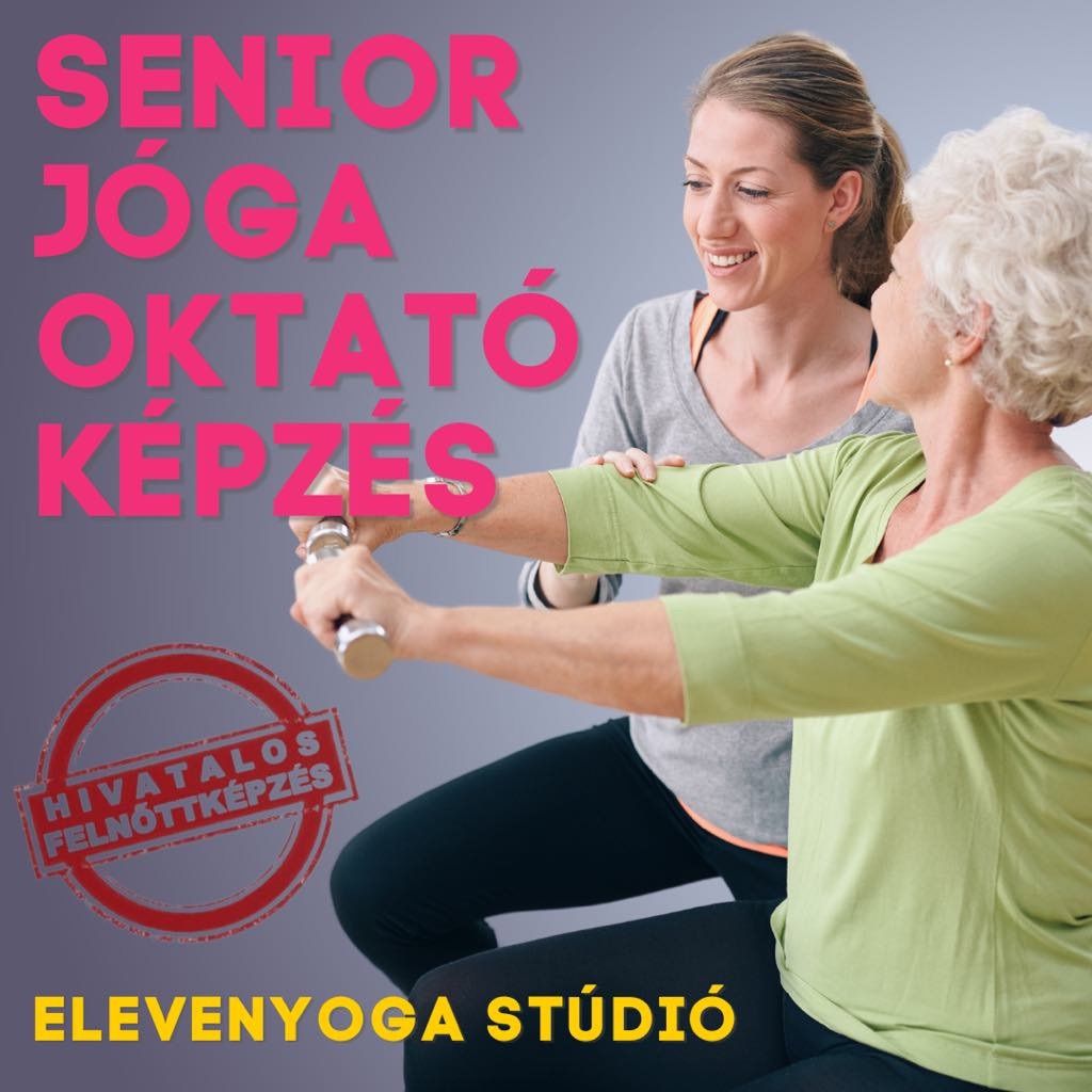 Senior j\u00f3ga oktat\u00f3k\u00e9pz\u00e9s \u00e9s gyakorl\u00f3 program saj\u00e1t r\u00e9szre