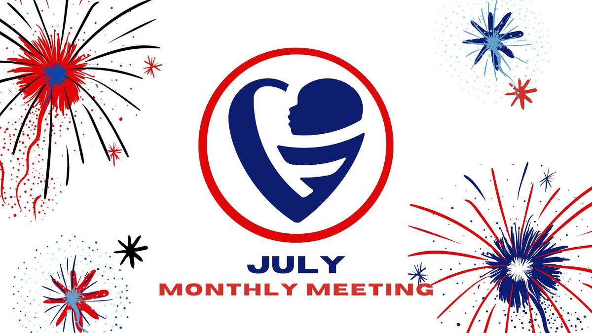 July Monthly Meeting