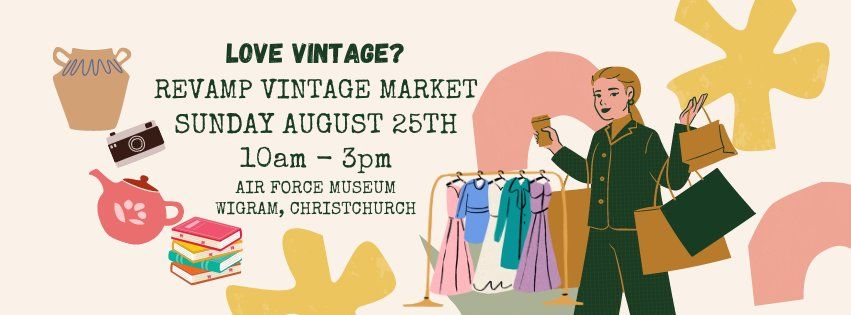 ReVamp Vintage Market: Sunday 25th August