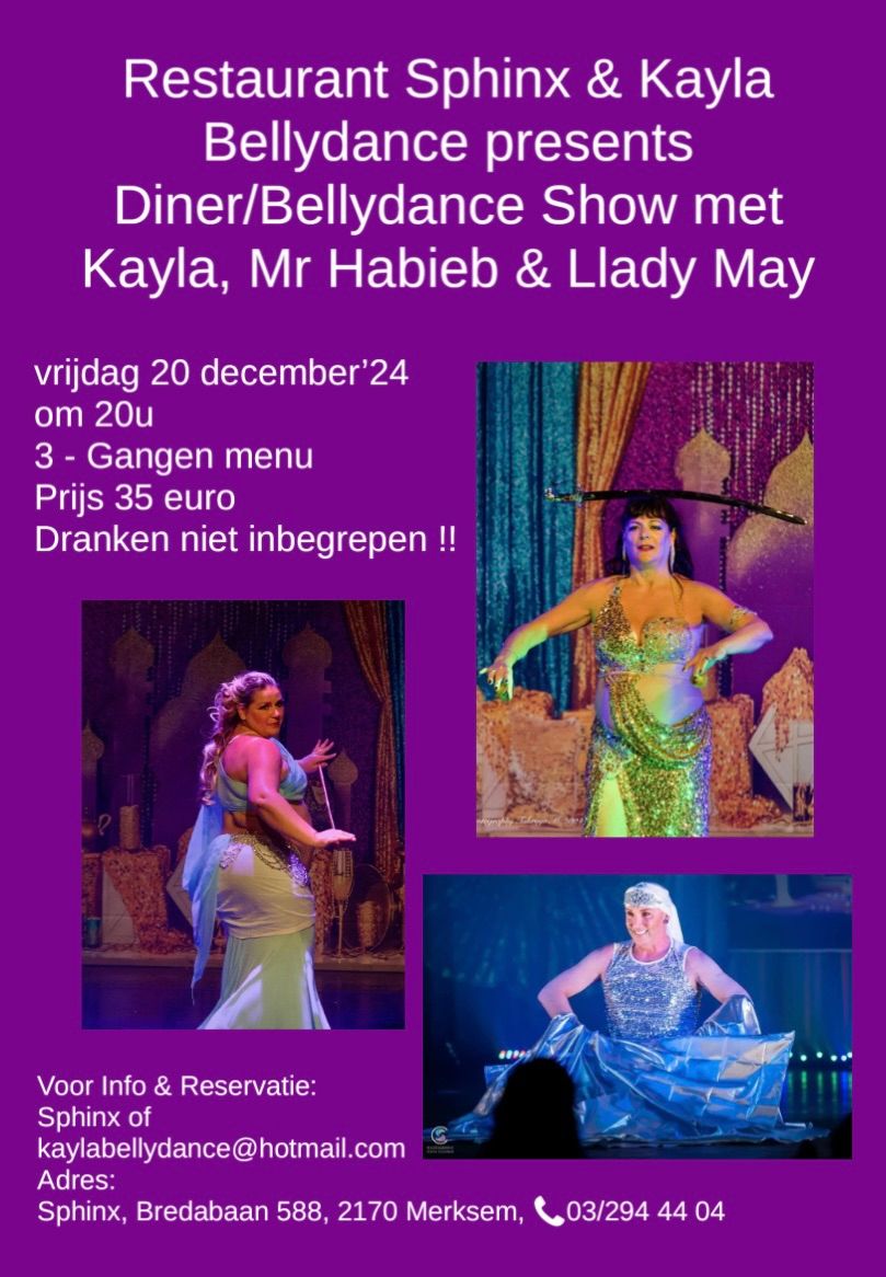 Diner\/Bellydance Show met Kayla, Mr Habieb & Llady May