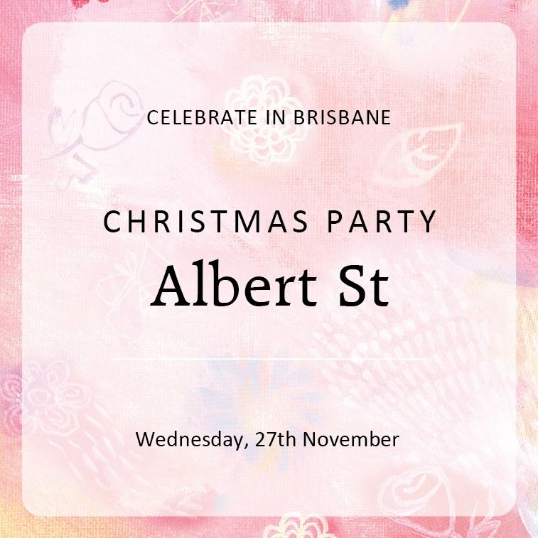 Albert St Christmas Party