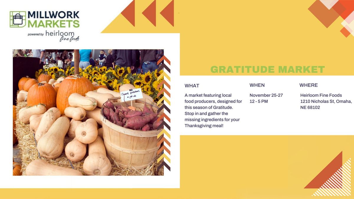 Gratitude Market | Powered by Heirloom Fine Foods