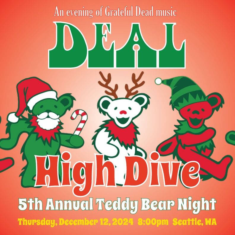 "5th annual Teddy Bear Night" feat DEAL: Performing Music of the Grateful Dead