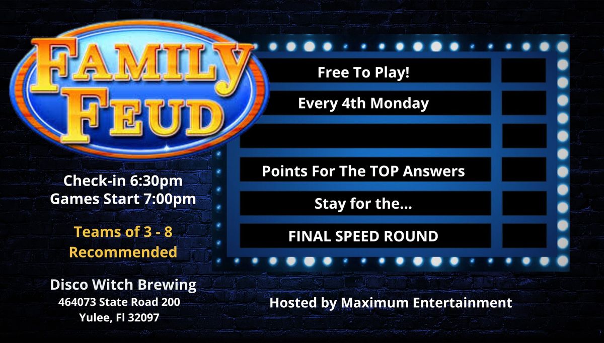 Family Feud - DATE CHANGE ALERT 