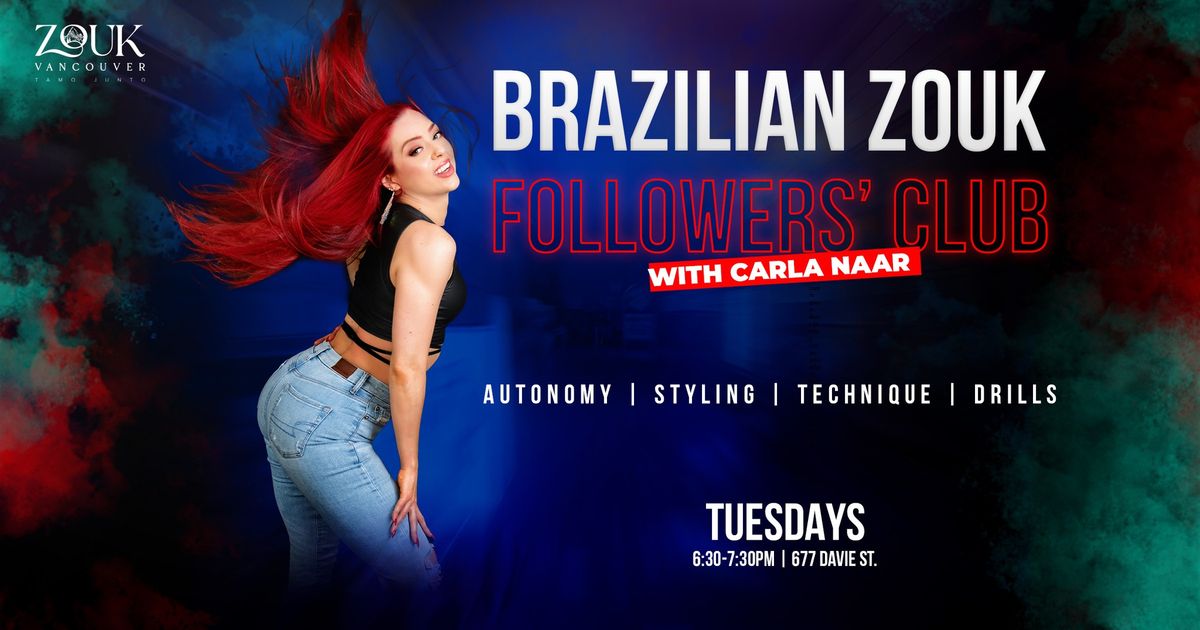 Brazilian Zouk Followers's Club ( BZFC) - Fall Session