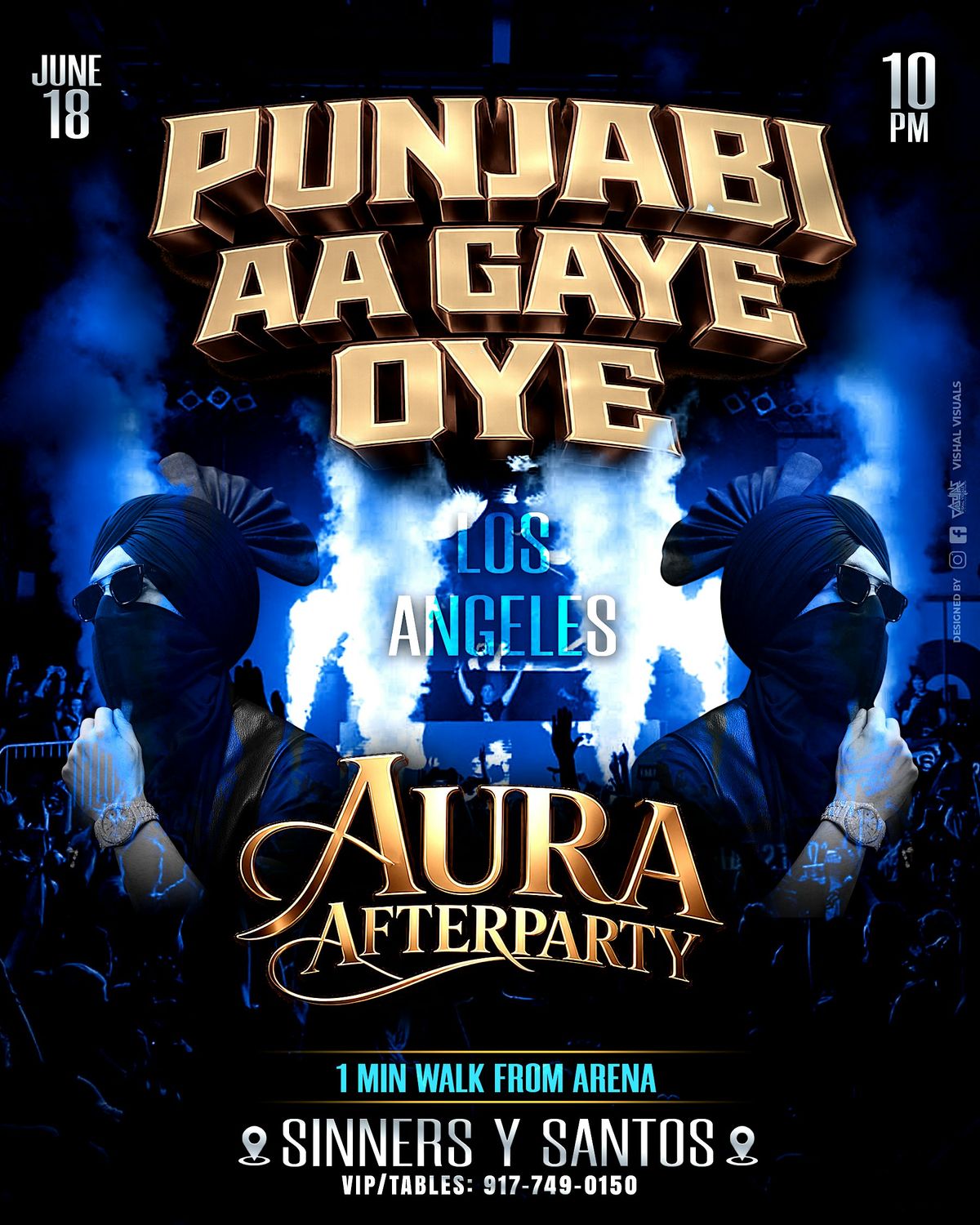 LOS ANGELES AURA AFTERPARTY- BOLLYWOOD BHANGRA @SINNERS Y SANTOS