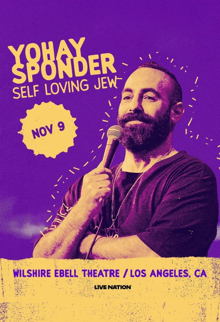 Yohay Sponder: Self Loving Jew at Wilshire Ebell Theatre