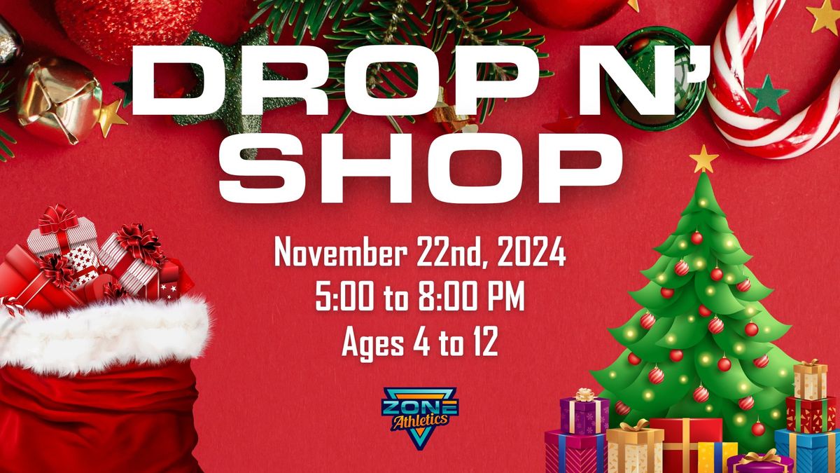 Parent's Night Out - Drop N' Shop - Ages 4 to 12