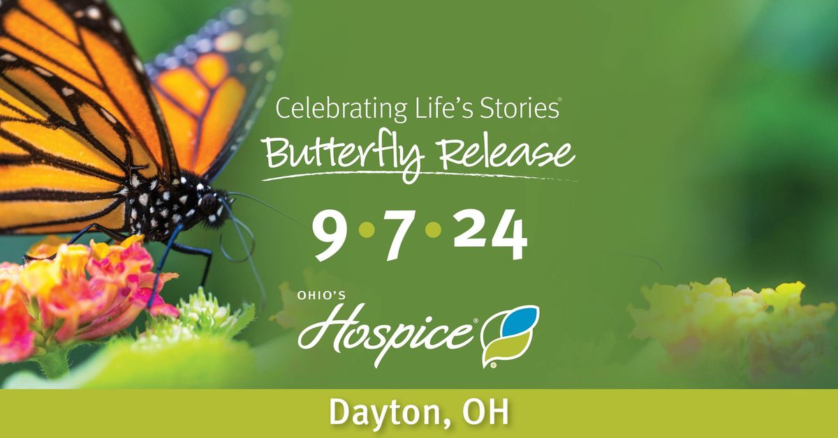 Celebrating Life's Stories Butterfly Release | Dayton, OH