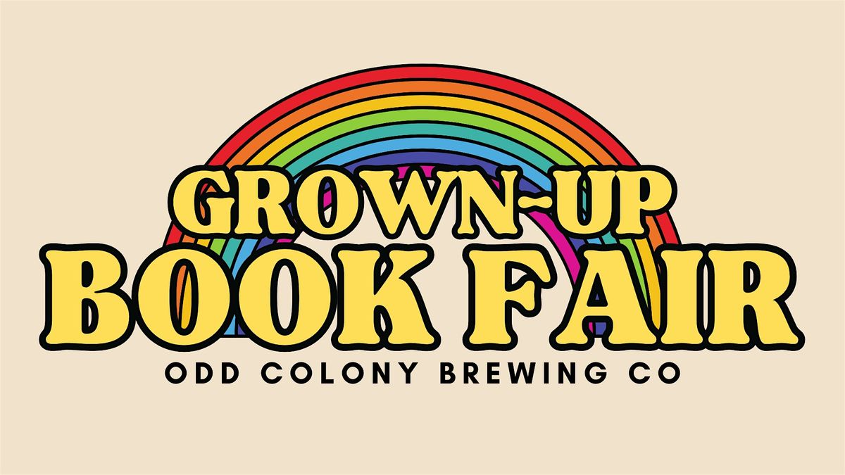 Grown-Up Book Fair at Odd Colony
