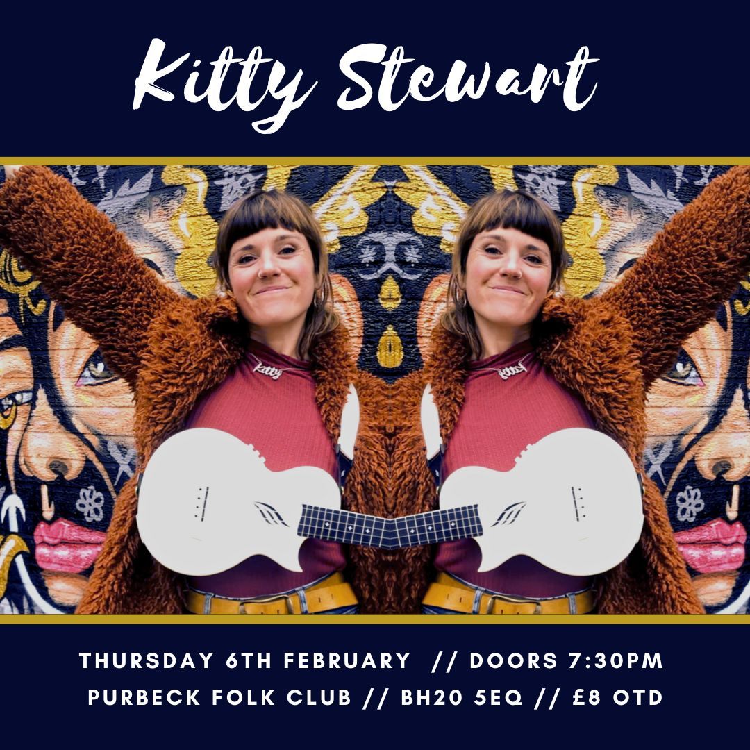 Kitty Stewart \/\/ Purbeck Folk Club