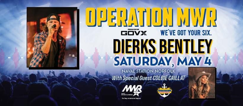 Operation MWR Dierks Bentley Concert!