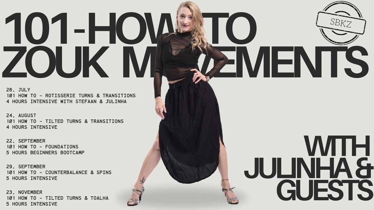 101 - HOW TO Zouk Techniques | with Julinha & Guests | ZoukCologne
