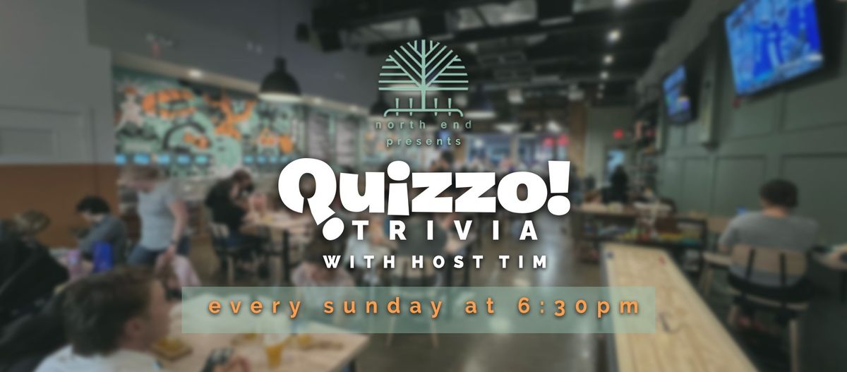 Sunday Quizzo @ North End Taproom | 6:30PM