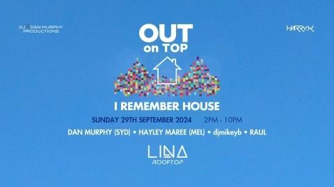 I Remember House: BRISBANE [Sun 29 Sep]