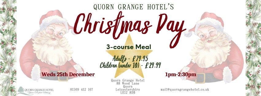 Christmas Day at Quorn Grange Hotel