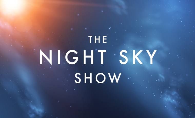 The Night Sky Show