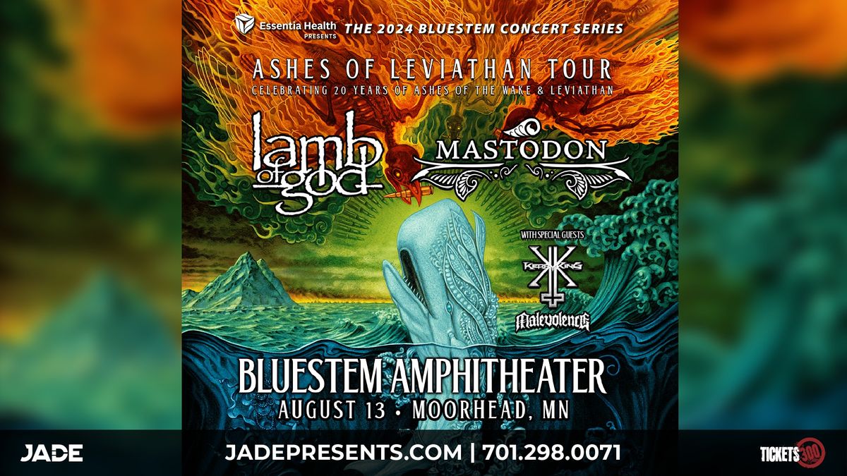 Essentia Health Presents: Lamb Of God & Mastodon: ASHES OF LEVIATHAN TOUR | Fargo, ND