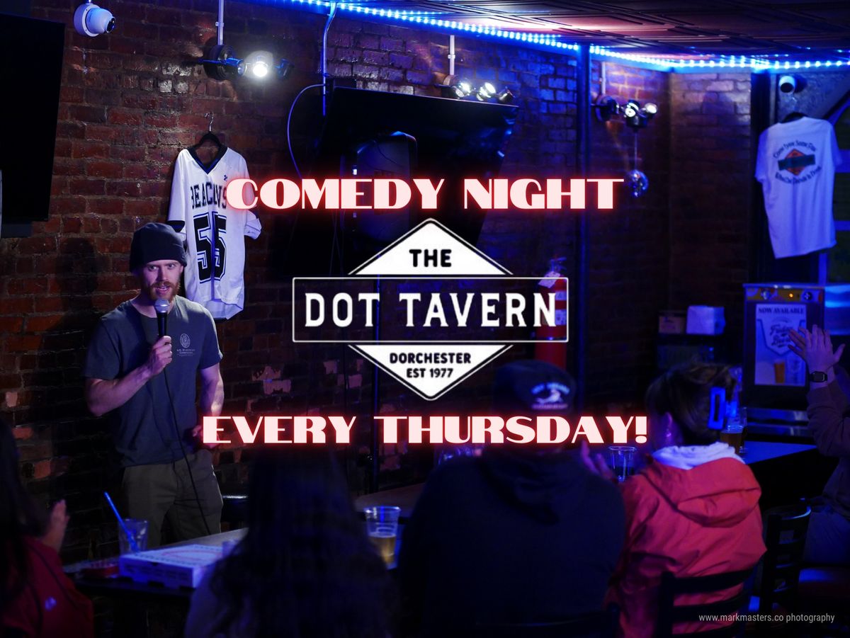 Comedy Night @ Dot Tavern