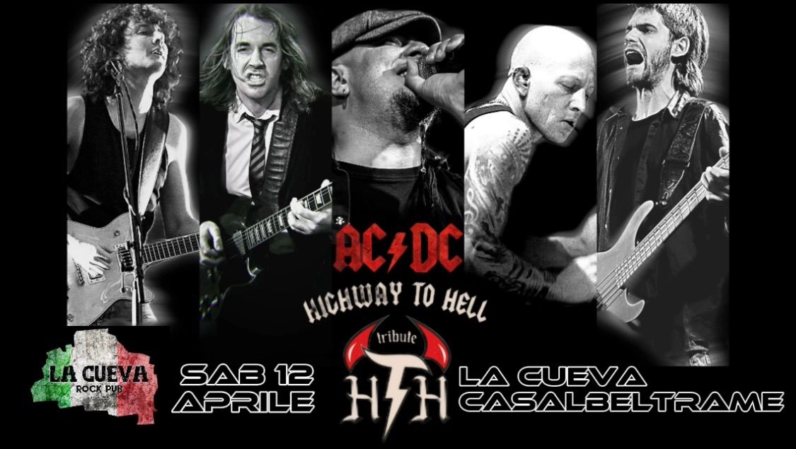 HIGHWAY TO HELL - AC\/DC tribute band live @ La Cueva Rock Pub, Casalbeltrame NO